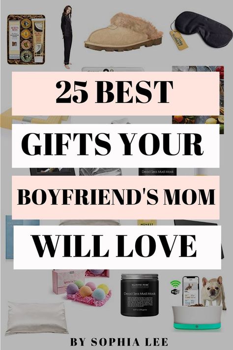 okay I am loving how cute these gifts for boyfriends mom are!! Boyfriend Mom Gifts Christmas, Gifts For Boyfriends Mom, Bday Gift For Boyfriend, Dear Boyfriend, Mom Gift Guide, Sophia Lee, Boyfriends Mom Gifts, Gifts For Boyfriends, Teen Christmas Gifts