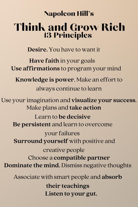 Napoleon Hill Think and Grow Rich 13 Principles, Success, Wealth, Positivity, Law of Attraction, Motivational quotes The Law Of Success Napoleon Hill, Think Rich Grow Rich Quotes, Napoleon Hill Think And Grow Rich, Think And Grow Rich Napoleon Hill, Think And Grow Rich Summary, Rich Inspirational Quotes, Napoleon Hill Quotes Law Of Attraction, Quotes From Think And Grow Rich, Think And Grow Rich Affirmations