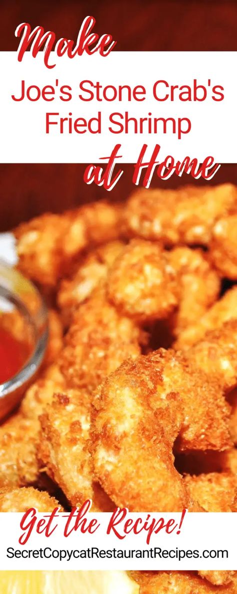 Joe's Stone Crab Fried Shrimp Recipe - Secret Copycat Restaurant Recipes Deep Fried Shrimp Recipes, Copycat Boiling Crab Recipe, Boiling Crab, Fried Shrimp Recipe, Fried Shrimp Recipes, Crab Fries, Stone Crab, Breaded Shrimp, Delicious Appetizer Recipes