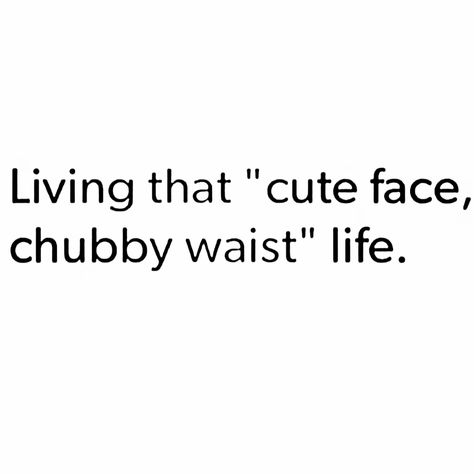 Chubby Girl Quotes, Choose Me Quotes, One Word Instagram Captions, Gym Humor, Creative Instagram Stories, Self Love Quotes, Instagram Captions, Quote Aesthetic, Positive Thoughts