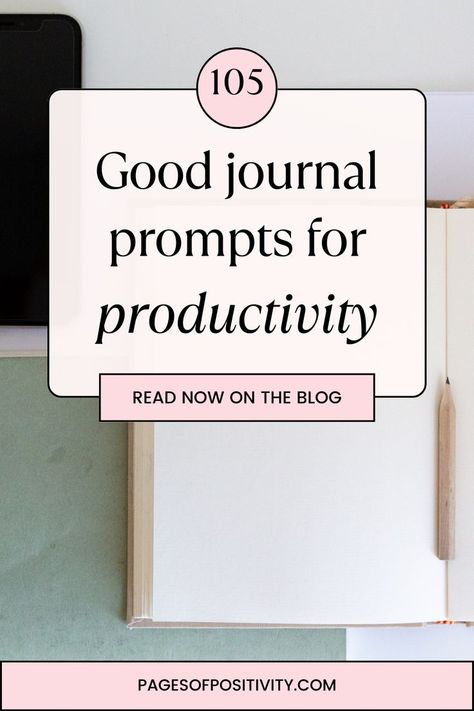 a pin that says in a large font 105 Good Journal Prompts for Productivity Good Journal Prompts, Journal Prompts For Beginners, Productivity Journal, Journal Prompts For Adults, Make Every Day Count, Overcome Procrastination, Journal Topics, Day Count, Healing Journaling