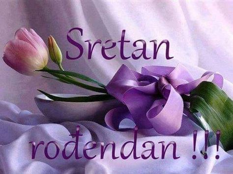 Sretan Rodendan, Happy Birthday Cards Images, Cute Good Morning Gif, Birthday Cards Images, Fall Fashion Coats, Red Rose Bouquet, Happy Birthday Messages, Cute Good Morning, Good Morning Gif