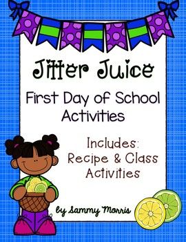 Jitter Juice, Preschool First Day, First Week Activities, First Day Jitters, Writing Page, Beginning Of Kindergarten, First Week Of School Ideas, Book Cover Page, First Day Of School Activities