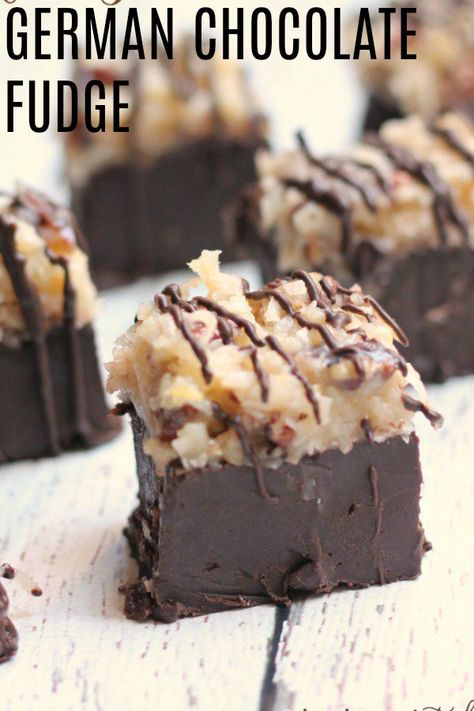 German Chocolate Fudge | Six Sisters' Stuff German Chocolate Fudge Recipe, Chocolate Cake Bars Recipe, Quick Fudge Recipe, German Chocolate Fudge, German Chocolate Cake Cookies, Cake Bars Recipe, Chocolate Peanut Butter Fudge, Fudge Recipes Chocolate, Chocolate Cake Cookies