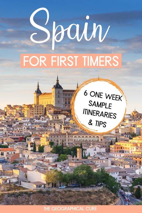 Pinterest pin for Six Amazing One Week Itineraries for Spain Spain Trip Itinerary, One Week In Spain, Spain Travel Outfits, Bucket List Adventure, Madrid Spain Travel, Spain Bucket List, Backpacking Spain, Morocco Itinerary, Trip To Spain