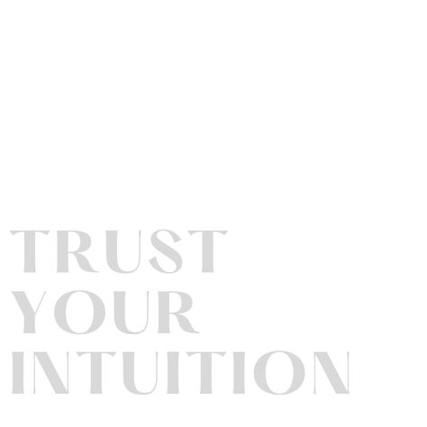 Trsut your intuition quote. Quotes. Trust Your Intuition Quotes, Your Intuition Quotes, Follow Your Intuition, Intuition Quotes, Trust Your Intuition, 2023 Vision, 2024 Vision, Trust Yourself, Me Quotes