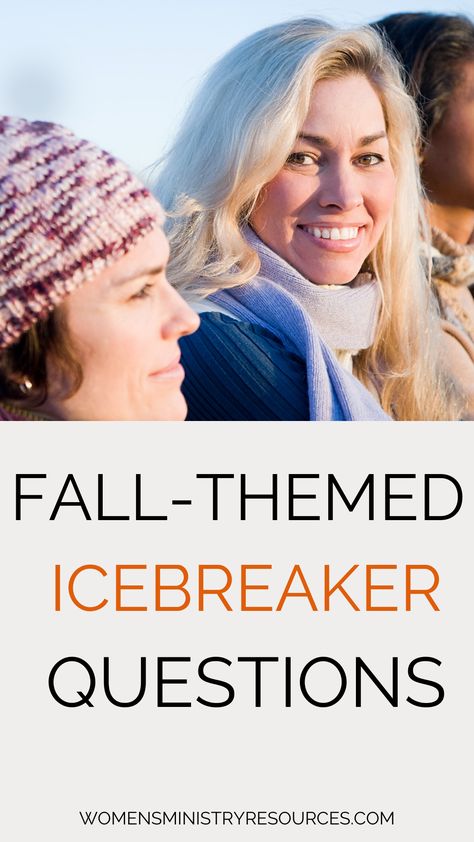 Fall Icebreaker Questions Ice Breaker For Moms Group, Fall Icebreakers For Adults, November Ice Breakers, Fall Ice Breakers For Adults, Marriage Ministry Icebreakers, Women Ice Breaker Games, Womens Ministry Fall Games, I’ve Breaker For Large Group, Ice Breaker For Women Ministry