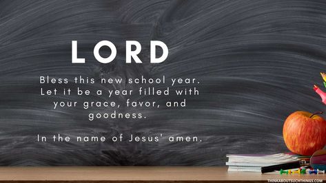 Back To School Prayer Quotes, 1st Day Of School Prayer, Prayer For First Day Of School, Prayer For School Year, Prayers For Starting School, Back To School Prayer For Kids, Short Prayer Before Class Starts, Back To School Blessings, Pray For Back To School