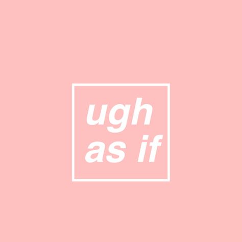 pink is punk Ugh As If, Clueless Aesthetic, Series Quotes, Pink Quotes, Pink Vibes, Everything Pink, Clueless, Aesthetic Stickers, New Wall