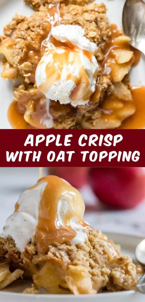 Apple Crisp with Oatmeal Topping Gf Apple Crisp Recipe With Oats, Beginner Baker Recipes, Oatmeal Apple Crisp, Apple Crisp No Oats, Apple Crisp With Oatmeal, Classic Fall Desserts, Best Apple Recipes, Homemade Cookie Dough, Mouthwatering Desserts