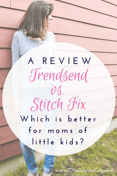 Wondering if Trendsend by Evereve or Stitch Fix is better for you? Here is a review of each along with a few tips to get selections better tailored to you, plus which one this work at home mom thinks is best for moms of small children. #trendsend #stitchfix #clothingsubscriptions #sahm #momlife Work From Home Mom, Small Business Coaching, Small Business Advice, Lifestyle Blogs, Travel Writing, Mom Tips, Working Mom, Work At Home, Millionaire Mindset