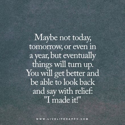 maybe not today Live Life Happy, Life Quotes Love, Come Undone, Not Today, More Than Words, Emotional Health, Get Better, Meaningful Quotes, Great Quotes