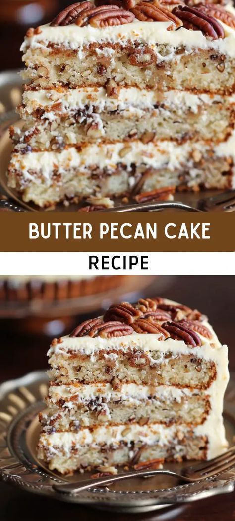 BUTTER PECAN CAKE RECIPE Butter Pecan Cake Recipe, Pecan Desserts, Butter Pecan Cake, Birthday Cake Decorating Ideas, Pecan Cake, Cake Decorating Ideas, Cake Recipes From Scratch, Pecan Recipes, Think Food