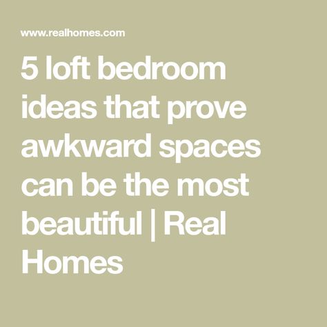 5 loft bedroom ideas that prove awkward spaces can be the most beautiful | Real Homes Loft Bedroom Paint Ideas, Loft Bedroom Lighting, Small Loft Space Ideas, Loft Style Bedroom Ideas Small Spaces, Loft Design Ideas Upstairs, Open Loft Ideas Upstairs, Small Loft Ideas Upstairs, Small Attic Ideas Low Ceilings, Loft Conversion Ideas Layout