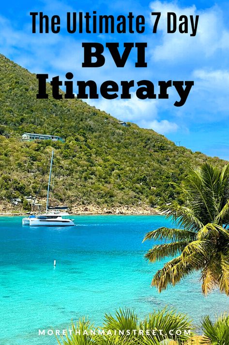 Planning a trip to the British Virgin Islands? Hit all the highlights with this ultimate 7 day BVI itinerary for a trip unlike any other! If you've always dreamed of a BVI catamaran vacation, read all the details on the best things to do in the BVIs, where to eat, how to get around & even where to stay! You can't miss these amazing resorts, places to snorkel, & The Baths! From how to get to the BVIs to the best restaurants, we have all the tips & tricks you need to know before you go! Bvi Tortola Virgin Islands, Bvi Catamaran Charter Packing List, What To Pack For Bvi Sailing Trip, The Baths Bvi, Bvi Catamaran Packing, Bvi Sailing Itinerary, Bvi Sailing Outfits, Sailing Bvi, Bvi Vacation