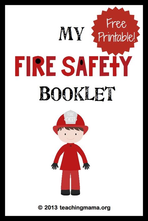 Fire Safety Week--with Free Printable Booklet Free Fire Safety Printables, Fire Safety Booklet, Fire Safety Worksheets, Safety Worksheets, Fire Safety Free, Fire Safety Unit, Fire Safety For Kids, Fire Safety Theme, Fire Safety Activities