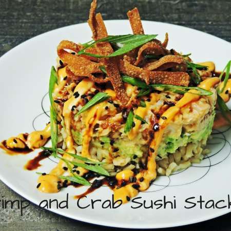 Shrimp and Crab Sushi Stack - Cooks Well With Others Sushi Stacks Recipe, Cauliflower Rice Sushi, Sushi Stack, Crab Sushi, Sushi Bowls, Rice Sushi, Sushi Recipes Homemade, Sushi At Home, Sushi Bowl