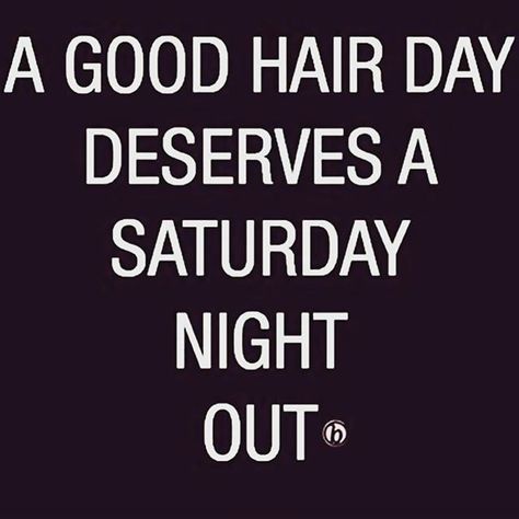 Nashville Hair, Hair Salon Quotes, Salon Quotes, Night Hairstyles, Weekday Quotes, Facial Waxing, Hair Quotes, Hair Skin Nails, Hair Color And Cut