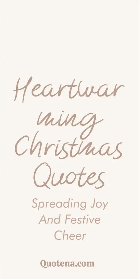 Heartwarming Christmas Quotes - Spreading Joy and Festive Cheer Not Feeling Christmas Quotes, Nativity Quotes Christmas, Family Christmas Quotes Love, Home For Christmas Quotes, Meaning Of Christmas Quotes, Reindeer Quotes, Christmas Magic Quotes, Christmas Love Quotes For Him, Santa Claus Quotes