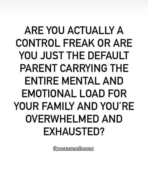 Default Parent, Mental Load, Main Point, Mommy Quotes, Mom Life Quotes, Quotes About Motherhood, Mental And Emotional Health, Parenting Quotes, Look Here