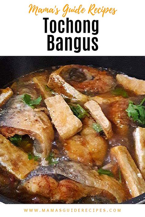 How to cook tochong bangus - Mama's Guide Recipes Fish Recipe Filipino, Pilipino Food Recipe, Bangus Recipe, Fry Tofu, Philippines Recipes, Filipino Food Dessert, Cooking Chinese Food, Sardine Recipes, Filipino Style