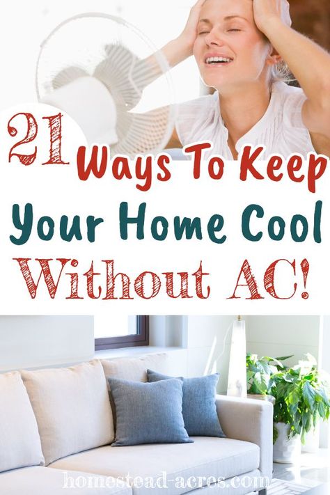 Easy tips on how to cool down a room with no ac. Yes even in the summer you can keep your home cool without using an air conditioner! Don’t miss these budget friendly and green ways you can keep the heat outside and enjoy cool air inside your home. #frugalliving #savingmoney #summer #homesteadacres No Air Conditioning Tips, How To Cool Down A Room With No Ac, Homemade Air Conditioner, Apocalypse Prep, Cheap Air Conditioner, Window Fans, Clean Air Conditioner, Whole House Fan, Going Off The Grid