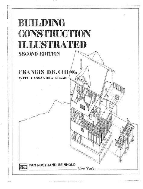 Building Construction Illustrated by Francis DK Ching.pdf Francis Dk Ching, Interior Design Books, Building Construction, Concept Architecture, Free Art, Architecture Drawing, Interior Architecture Design, Designs To Draw, Architecture Design