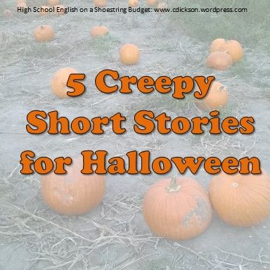 Short stories area  great way to work in different themes or study of different literary devices.  Here are some of my favorites that fit well around Halloween-- and beyond. Creepy Short Stories, Thanksgiving Ela, Halloween Short Stories, Halloween Writing, Halloween Stories, Literary Devices, English Language Arts High School, Language Arts Classroom, 6th Grade Ela