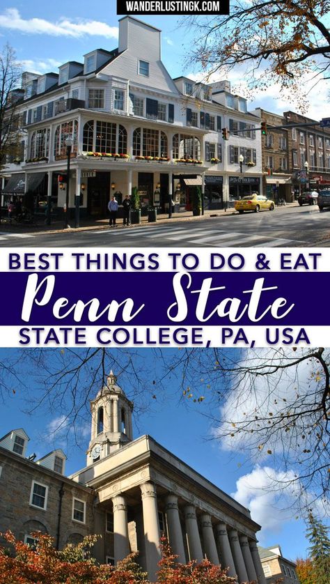 Attending PSU? A complete guide by a Penn State alum on where to eat, where to drink, fun things to do in State College, and day trips from Penn State ! State College Pennsylvania, College Visits, Penn State College, College Visit, State College Pa, Usa Destinations, Pennsylvania Travel, Usa Trip, College Search