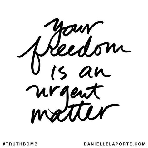 . Corny Quotes, Hawke Dragon Age, Danielle Laporte, The Desire Map, The Ugly Truth, Say That Again, Freedom Is, Feminine Power, Stop Talking