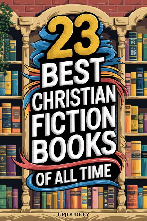 23 Best Christian Fiction Books of All Time Christian Based Books, Good Christian Books To Read, Christian Fiction Books For Teens, Best Christian Fiction Books, Good Fiction Books To Read, Christian Fiction Books For Women, Christian Mystery Books, Christian Historical Fiction Books, Christian Books For Men