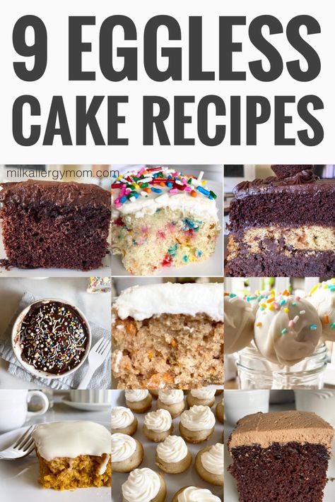 collage of eggless cake recipes that are easy to bake for parties or casual dessert at home Eggless Milkless Butterless Cake, No Egg Carrot Cake, Egg Free Bundt Cake, Egg Free Birthday Treats, Egg And Dairy Free Cake, Cake Without Eggs And Milk, No Egg Cake Recipe, Dairy Egg Free Cake, Dairy And Egg Free Desserts