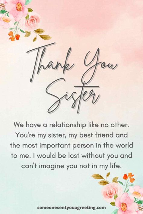 Say thank you to your sister with these thank you message and note examples to express your gratitude for everything she does | #thankyou #thanks #sister Beautiful Quotes For Sister, Thank You Quotes For Sister, Thank You Sis, Thank You Sister For Everything, Birthday Note For Sister, Thank You Sister Quotes, Note Structure, Thanks Sis, Birthday Thanks Message