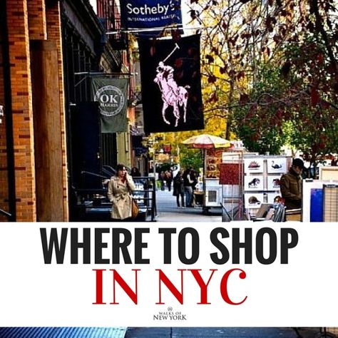 Best Shopping In Nyc, Soho Shopping Guide Nyc, Ny Shopping, Nyc Shopping Guide, Soho Shopping, New York City Shopping, Shopping In New York City, Shopping New York, Shopping Nyc