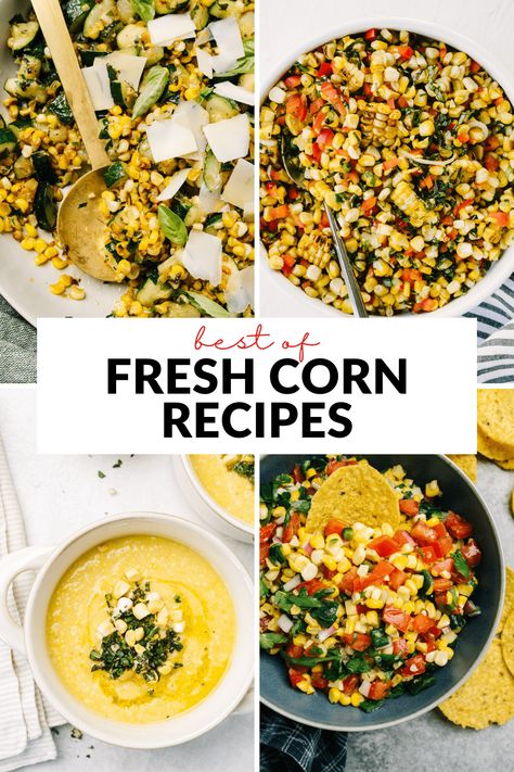 Fall Corn Recipes, Corn Recipes Healthy, Summer Corn Recipes, Best Corn Recipe, Fresh Corn Recipes, Roasted Corn Salsa, Sweet Corn Recipes, Corn Recipes Side Dishes, Seasoned Corn