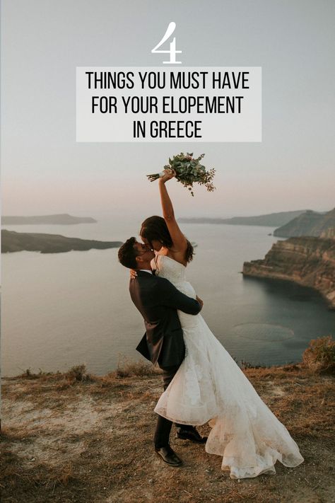 4 things you must have for your elopement in Greece Greece Elopement, Reasons To Get Married, Best Champagne, Vow Book, Elopement Ceremony, Dress Appropriately, Santorini Greece, Once In A Lifetime, Greece Travel