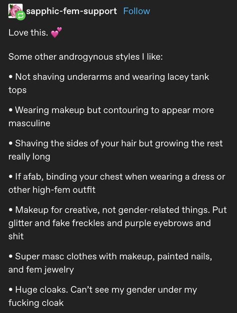 Gender Affirming Clothes, Dysphoria Ftm Outfits, Tips For Looking More Masculine, Transmasc Clothing Tips, Transmasc Names List, How To Get Masculine Hands, Trans Names Ideas, Fem Transmasc, Masc Nonbinary Outfits