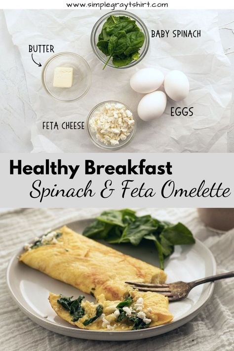 Healthy Breakfast - Spinach & Feta Omelette Pinterest Image Feta Omelette Recipe, Feta Omelette, 10 Minute Breakfast, Healthy Omelette, Omlet Recipes, Spinach Omelette, Spinach Breakfast, Light Breakfast, Spinach Feta