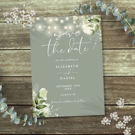 Sage Green Floral Greenery String Lights Wedding Save The Date | Zazzle Save The Dates Sage Green, Save The Date Ideas Sage Green, Wedding Save The Date Inspiration, Sage Wedding Invite, Save The Date Green, Save The Date Inspiration, Date Inspiration, Chic Modern Wedding, Chic Typography