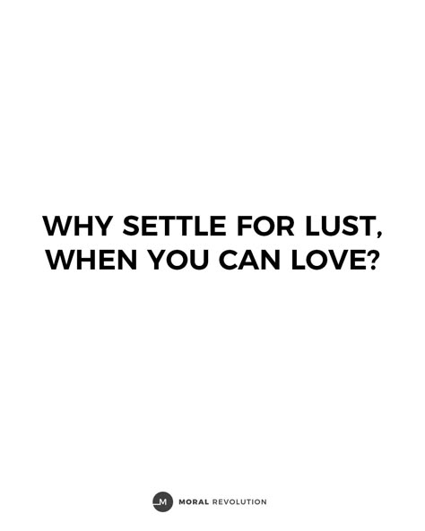 Why settle for something temporary when we can invest in something eternal? Lust is really good at disguising itself as the fulfillment of our desire to love and to be loved. However, lust can never give us what love can. Lust can never fulfill the deep desire of intimate connection that we all long for. Lust is a moment. Love is a lifetime. Lust is selfish. Love is selfless. Lust is fleeting. Love is lasting. Lust cost us nothing. Love cost us everything. Desire To Be Loved Quotes, Love And Lust Quotes, Love Over Lust, Lust Quote, Fleeting Love, Selfish Love, Icarus Falls, Icarus Fell, I Want Love