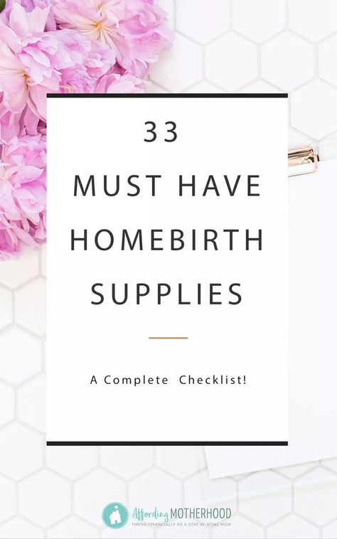 Homebirth Checklist Natural Birth, Water Birth Essentials, Homebirth Must Haves, Natural Birth Essentials, Home Birth Must Haves, Home Birth Preparation, Home Birth Necessities, Home Birth Checklist, Home Birth Essentials