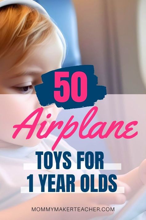 You might be surprised about how many toys you have in your hose that make great travel toys for one and two year olds. Of course you should pack your tablet and a pair of headphones to pass some of the time, but check out my 50 other ideas for flying with a baby. Airplane Entertainment, Baby On Plane, Activities For One Year Olds, Airplane Activities, Best Airplane, 1 Year Baby, Flying With A Baby, Airplane Baby, Old Planes