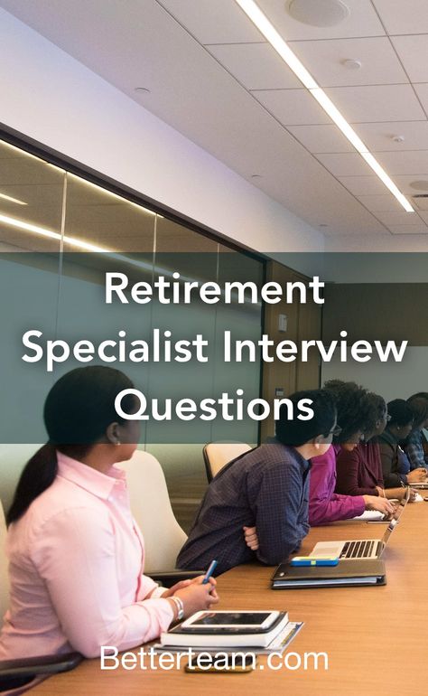 Top 5 Retirement Specialist interview questions with detailed tips for both hiring managers and candidates. Supervisor Interview Questions, Medical Sales, Job Description Template, Sales Skills, Assistant Director, Accounts Payable, Interpersonal Skills, Security Officer, Business Leadership