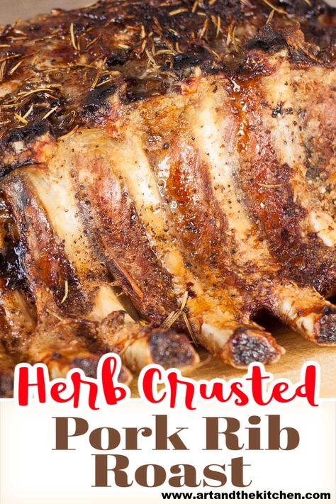 Herb Crusted Pork Roast, Pork End Roast Recipes, Rib End Pork Roast Recipes, French Cut Pork Roast, Pork Loin Rib Roast Recipes, Pork Loin Rib Roast, Crown Pork Roast Recipes, Center Cut Pork Roast, Pork Roast Recipes Oven