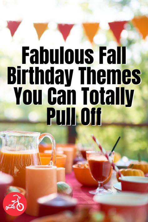 September Themed Birthday Party, 2nd Birthday Party Themes Fall, Fall Themed Kids Birthday Party, Fall Toddler Birthday Party, September Birthday Party Ideas, September Birthday Party Themes, November Birthday Themes, November Party Themes, November Birthday Ideas