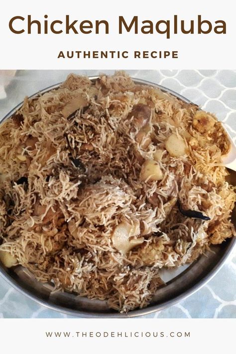 Maklouba Recipe Chicken, Chicken Maqluba Recipe, Jordanian Food Recipes, Maqluba Recipe Chicken Rice, Arabic Dishes Middle East, Maqlooba Recipe Chicken, Egyptian Recipes Authentic, Maqlooba Recipe, Makloubeh Recipe