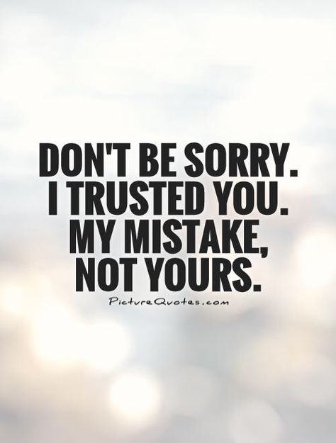 My world Trust No One Quotes, Quotes About Changes For The Better, Trust Yourself Quotes, Fake Friendship Quotes, Quotes Loyalty, Fake Friend Quotes, My Mistake, Now Quotes, Betrayal Quotes