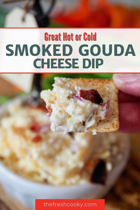 Hand holding cracker with smoked gouda cheese dip on top and bowl in background. Gouda Cheese Recipes Appetizers, Gouda Dip Recipe, Gouda Cheese Dip, Gouda Dip, Gouda Cheese Recipes, Amazing Dips, Million Dollar Dip, Cold Dip Recipes, Cheese Recipes Appetizers