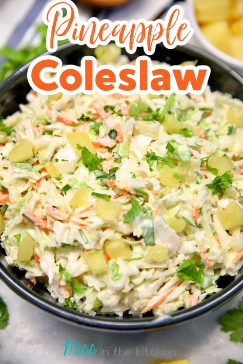 Add this quick and easy Pineapple Slaw to your must-try list for a family favorite side dish that is ready in about 5 minutes. Pineapple Coleslaw Recipe, Pineapple Slaw, Pineapple Coleslaw, Grilled Side Dishes, Big Family Meals, Fresh Summer Salad, Superfood Salad, Greek Salad Recipes, Coleslaw Recipe