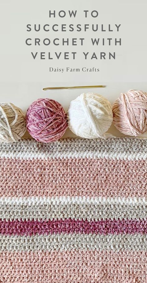 Crochet With Velvet Yarn, Velvet Yarn Crochet Patterns, Daisy Farm Crafts Crochet, Bernat Velvet, Daisy Farm Crafts, Stitch Techniques, Daisy Farm, Crafts Crochet, Velvet Yarn